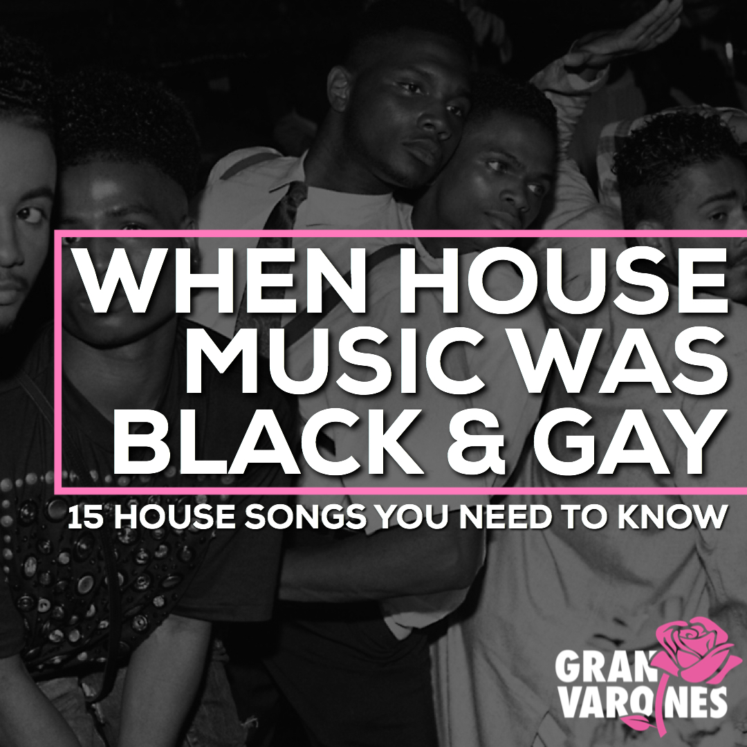 WHEN HOUSE MUSIC WAS BLACK & GAY