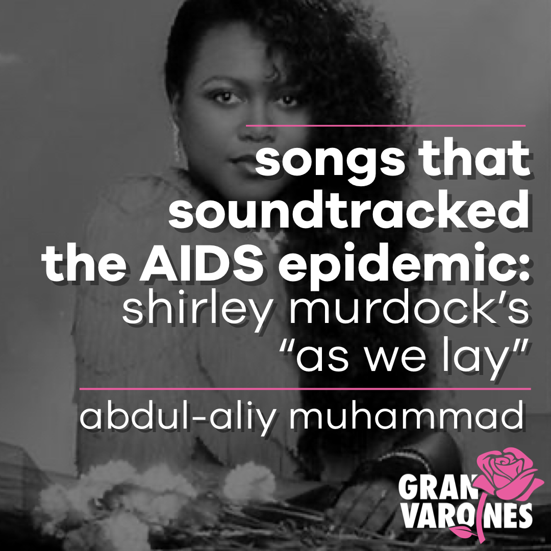 Songs That Soundtracked the AIDS Epidemic: Shirley Murdock’s “As We Lay”