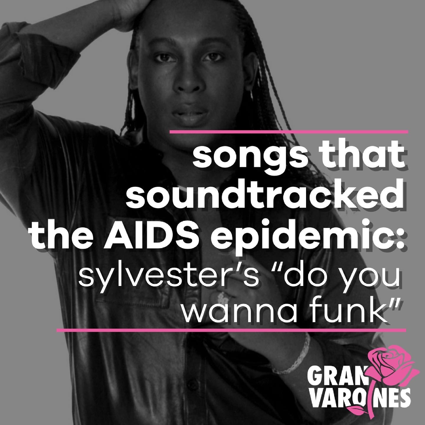 Songs That Soundtracked the AIDS Epidemic: Sylvester’s “Do You Wanna Funk”