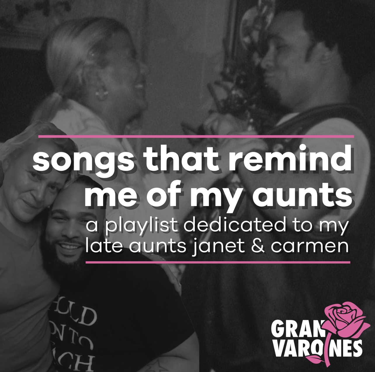 Playlist: Songs That Remind Me of My Aunts