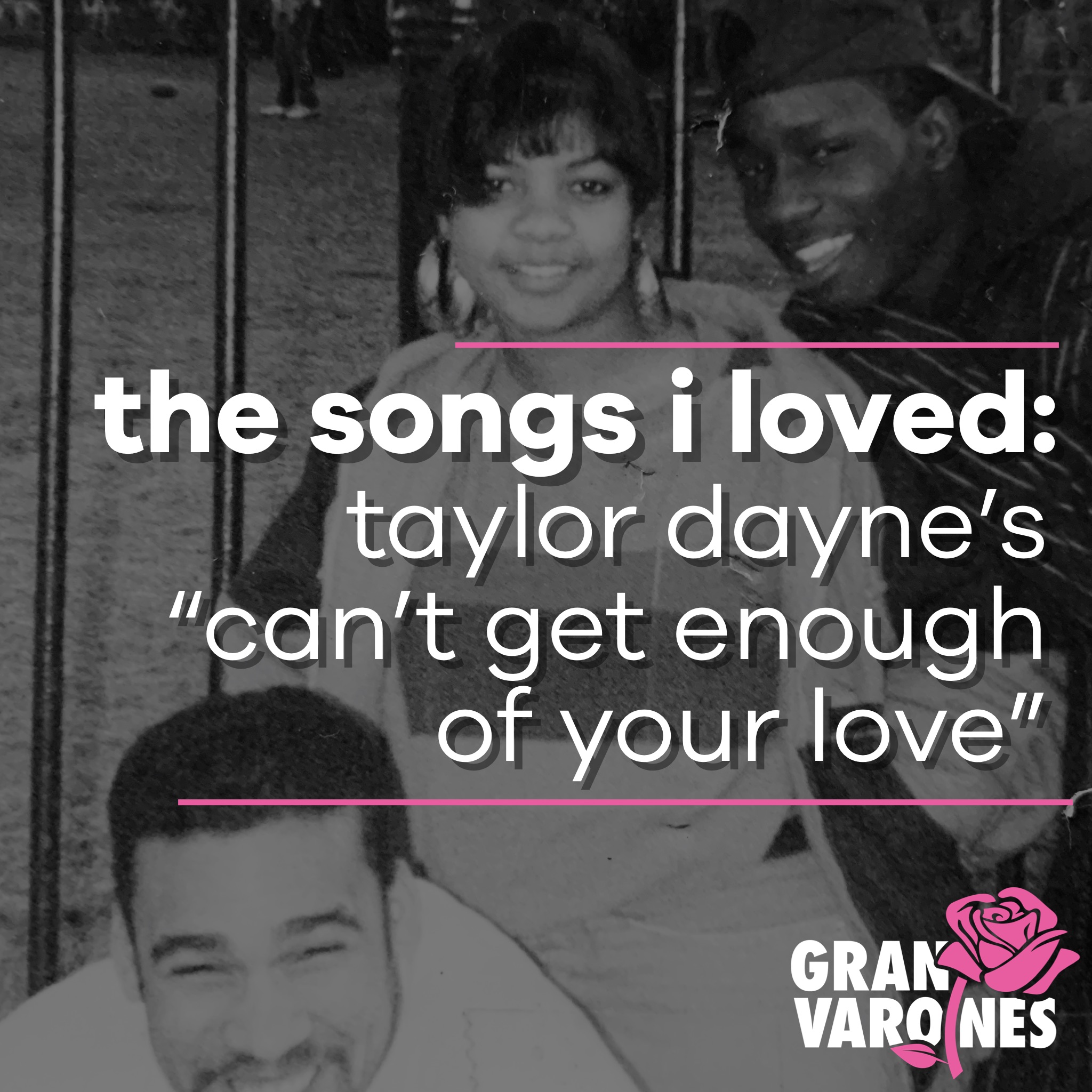 Songs That I Loved: Taylor Dayne’s “Can’t Get Enough of Your Love”