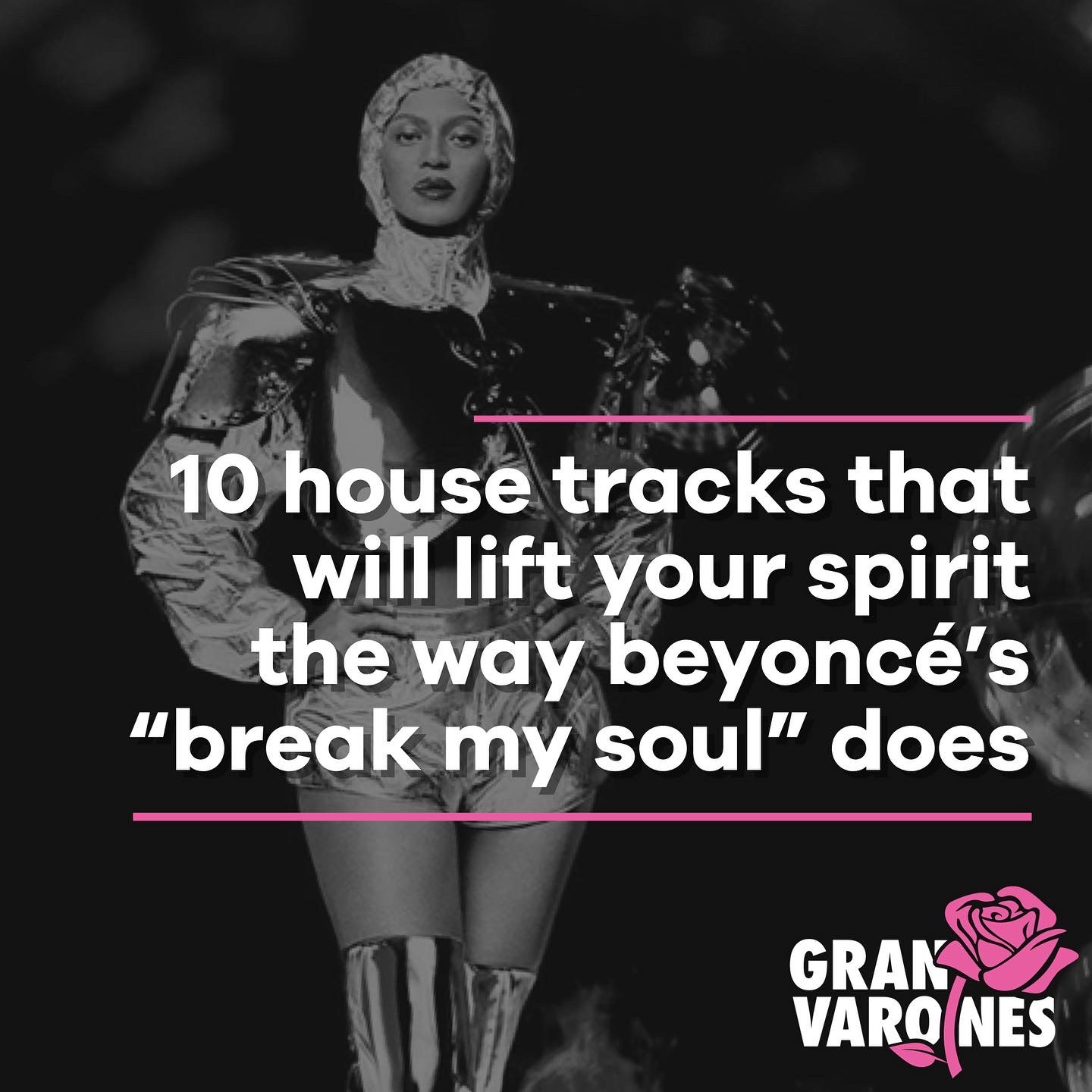 Ten House Tracks From the 90s that Will Lift Your Spirits the way Beyonce’s “Break My Soul” Does