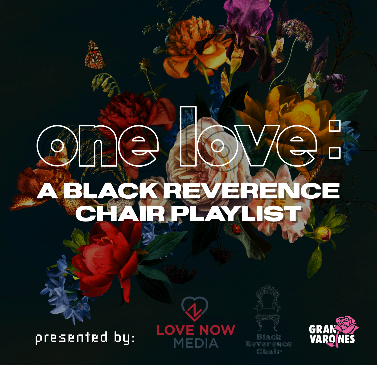 One Love: A Black Reverence Chair Playlist