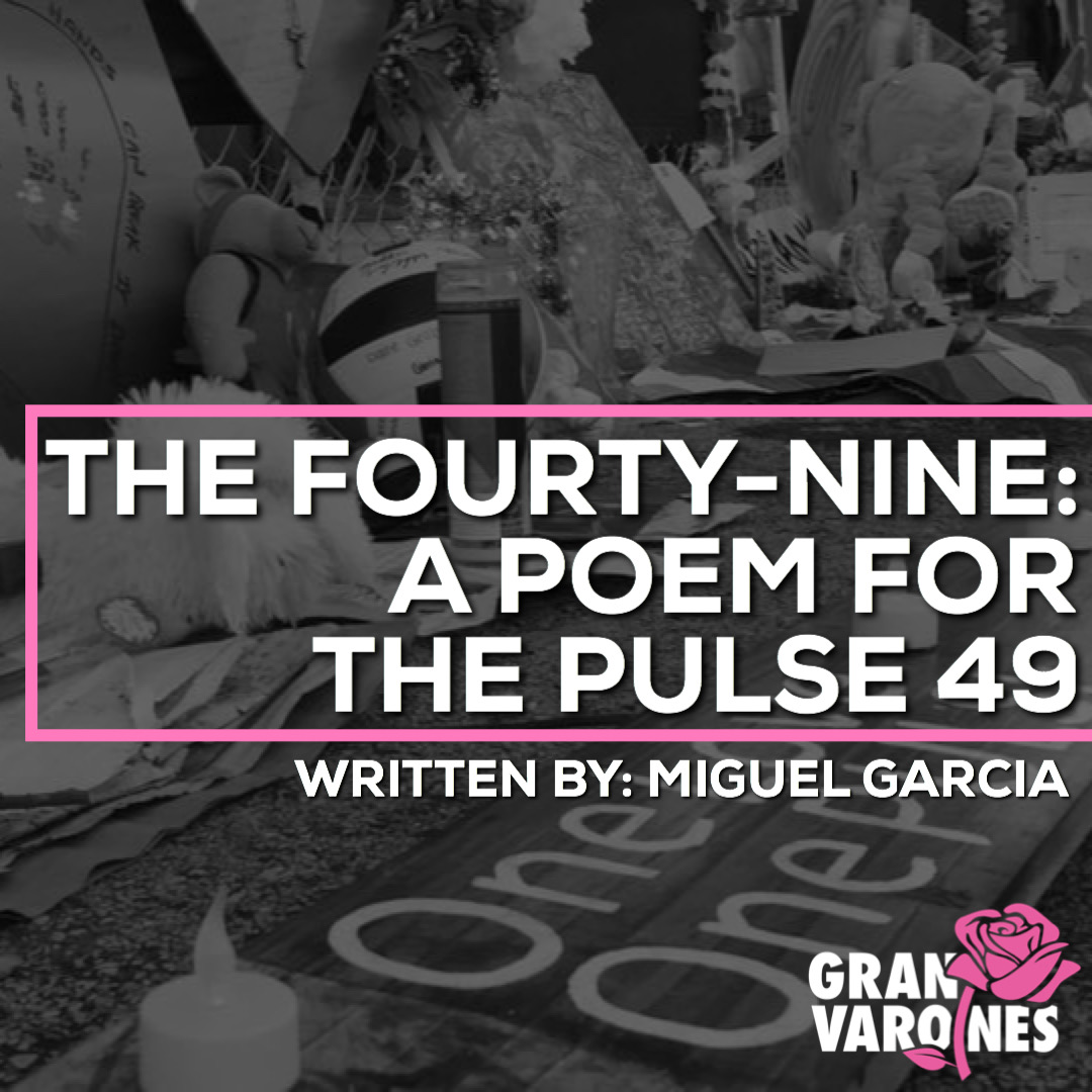 The Forty-Nine (A Poem for the Pulse 49)