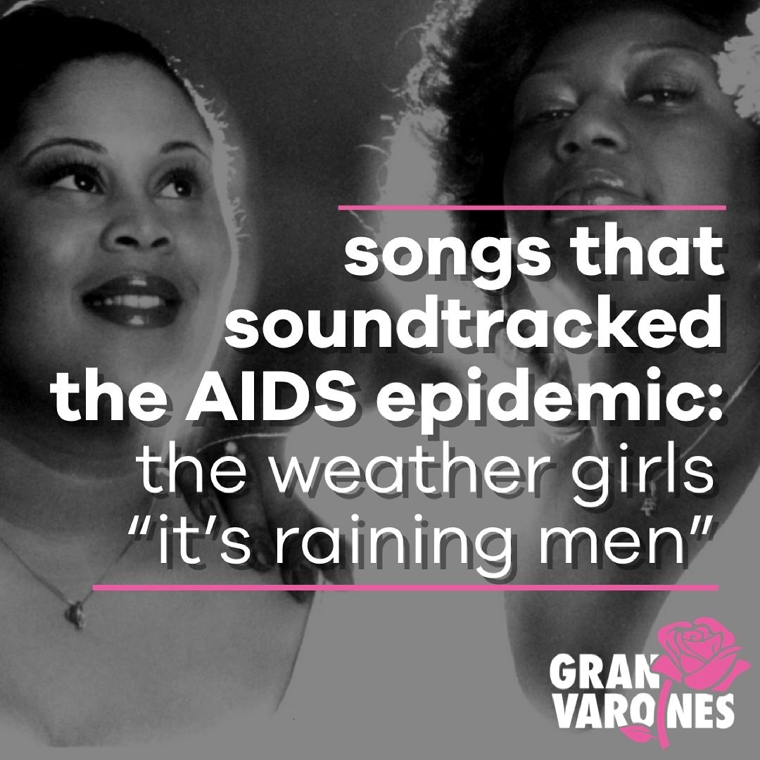 Songs That Soundtracked the AIDS Epidemic: Weather Girls “It’s Raining Men”